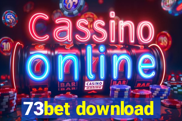 73bet download