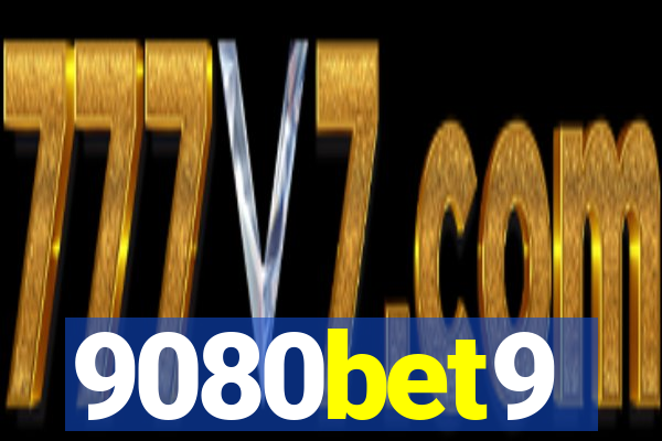 9080bet9