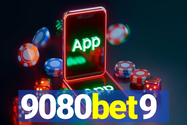 9080bet9