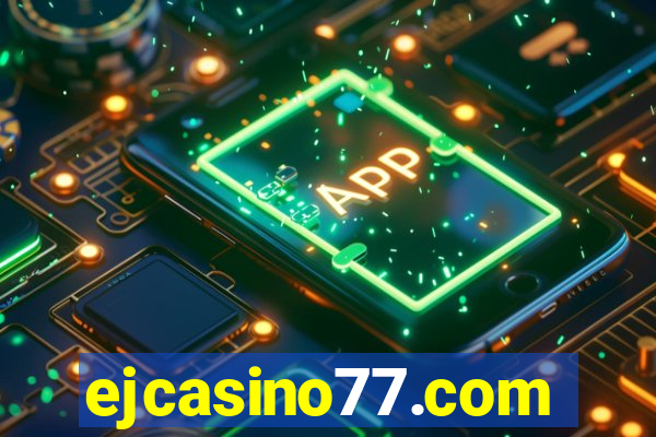 ejcasino77.com