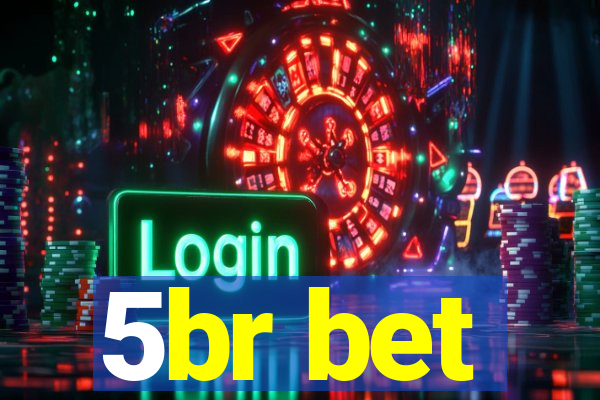 5br bet