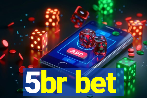 5br bet