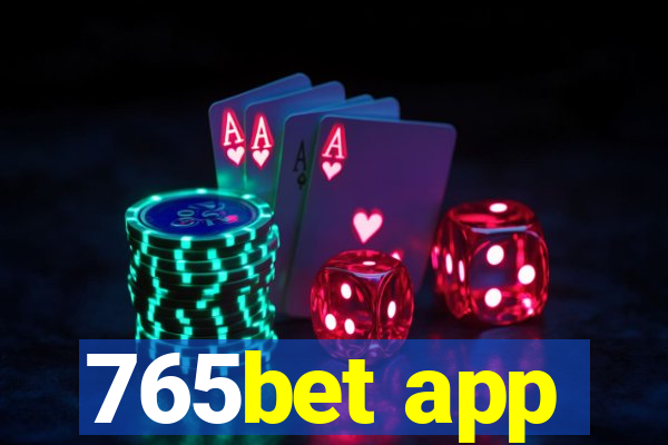 765bet app