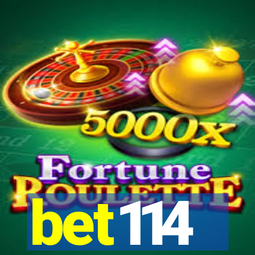 bet114