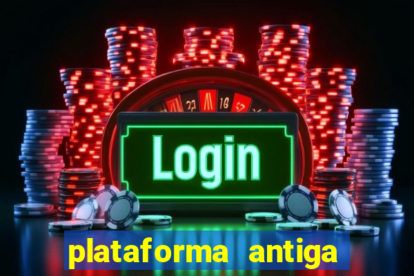 plataforma antiga do tigre