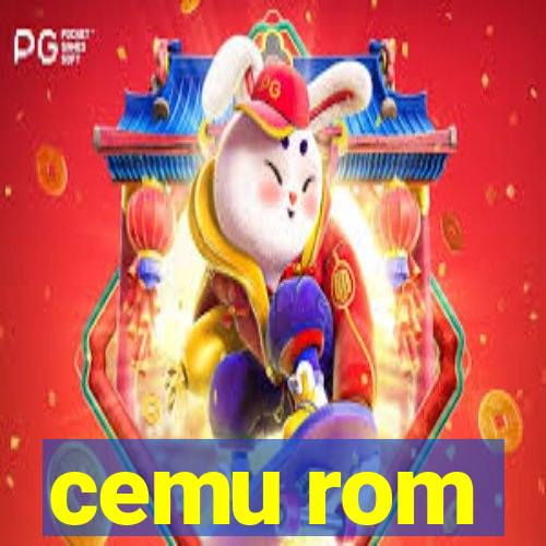cemu rom