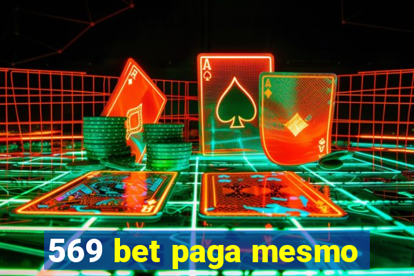 569 bet paga mesmo