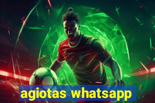 agiotas whatsapp