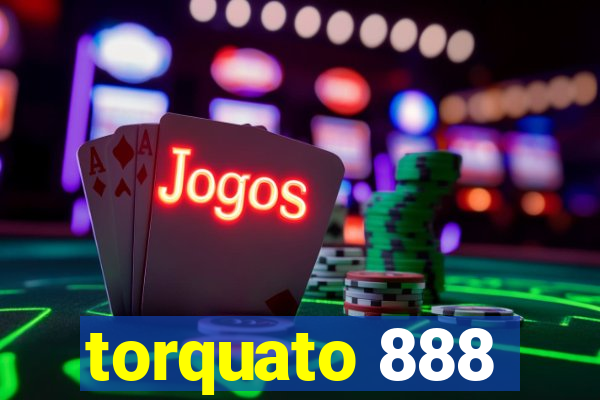 torquato 888