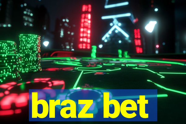 braz bet