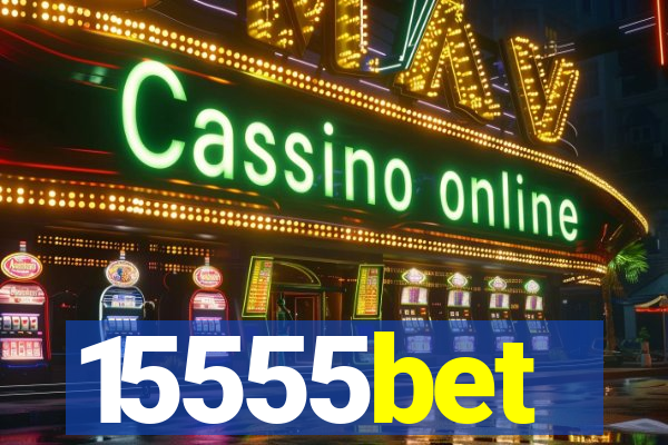 15555bet