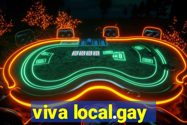 viva local.gay