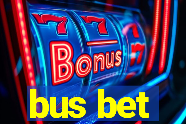 bus bet