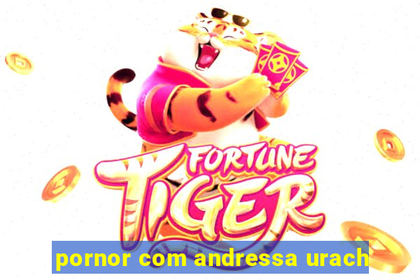pornor com andressa urach