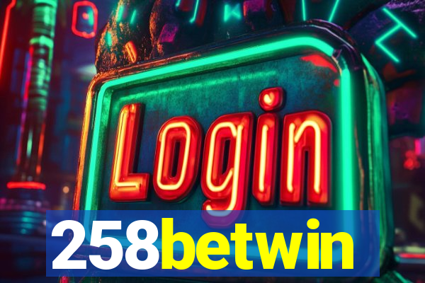 258betwin