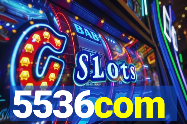 5536com