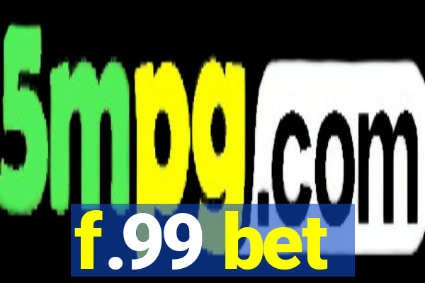 f.99 bet