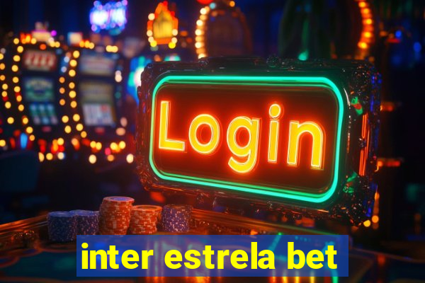 inter estrela bet