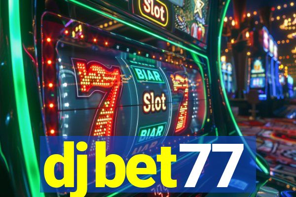 djbet77