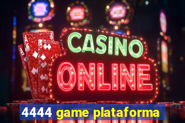 4444 game plataforma