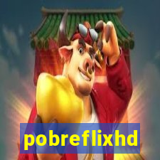 pobreflixhd