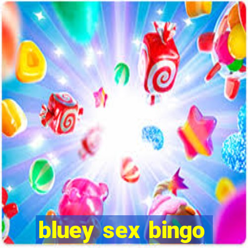 bluey sex bingo