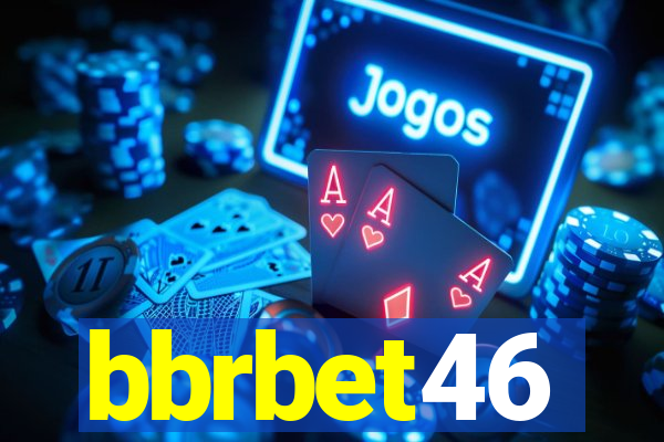 bbrbet46
