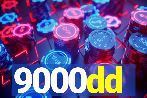 9000dd