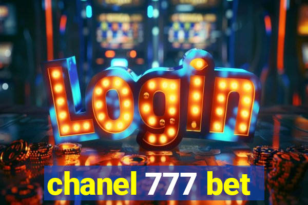 chanel 777 bet