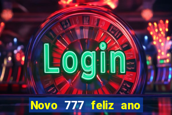 Novo 777 feliz ano novo boeing