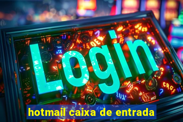 hotmail caixa de entrada