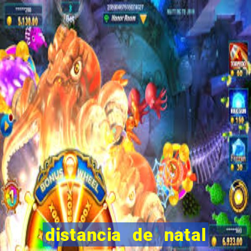distancia de natal a porto de galinhas