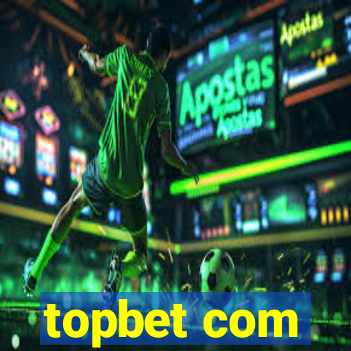 topbet com