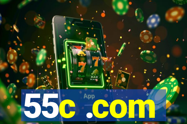 55c .com