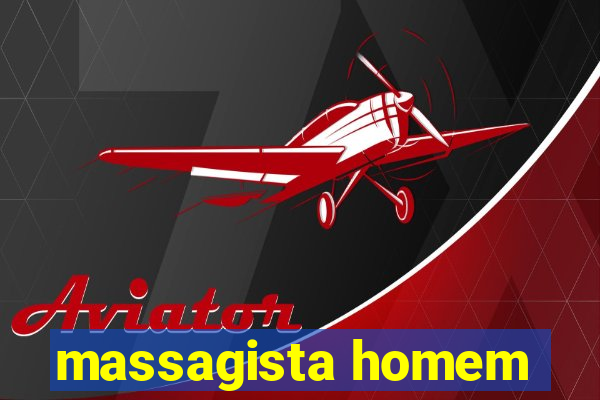 massagista homem