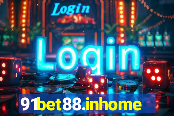 91bet88.inhome