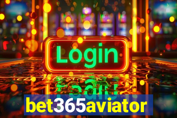 bet365aviator