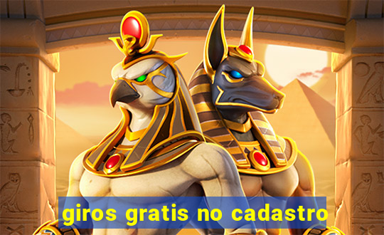giros gratis no cadastro