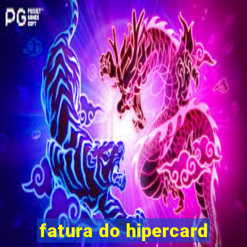 fatura do hipercard