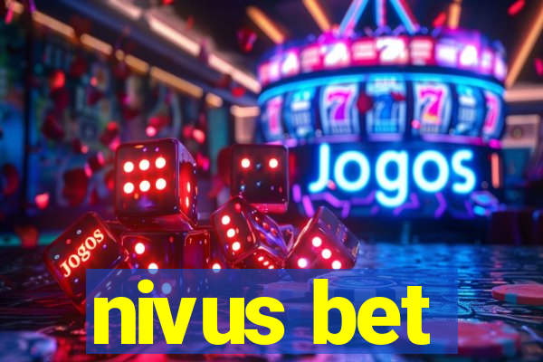 nivus bet