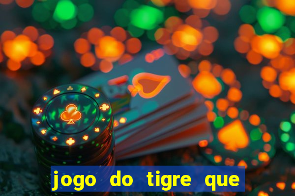 jogo do tigre que dao bonus no cadastro