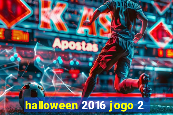 halloween 2016 jogo 2