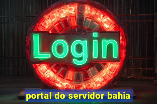 portal do servidor bahia