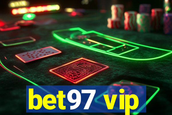 bet97 vip