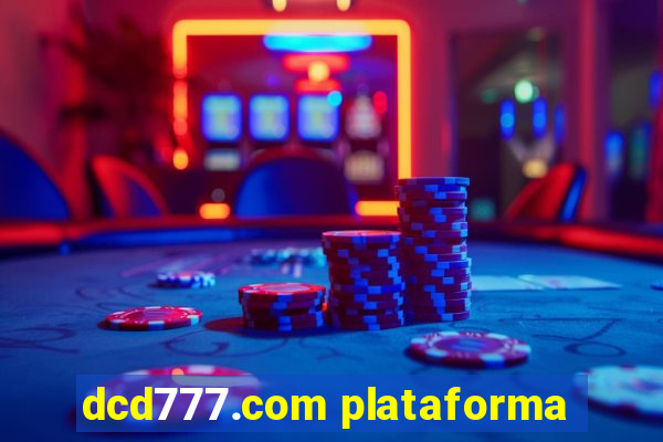 dcd777.com plataforma