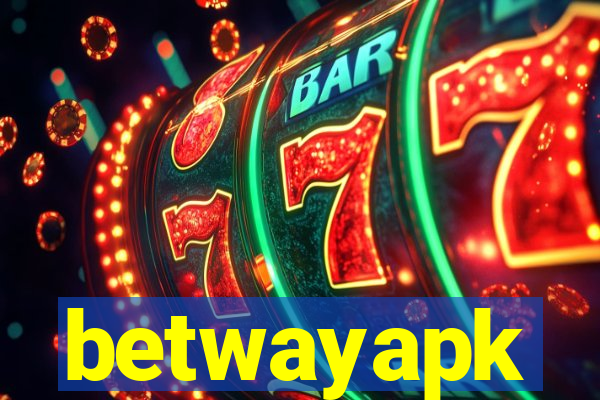 betwayapk