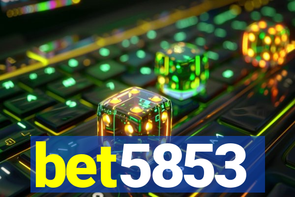 bet5853