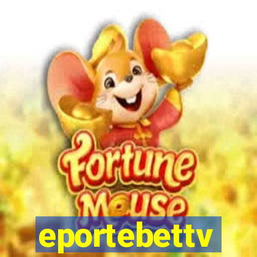 eportebettv