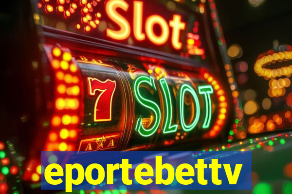 eportebettv