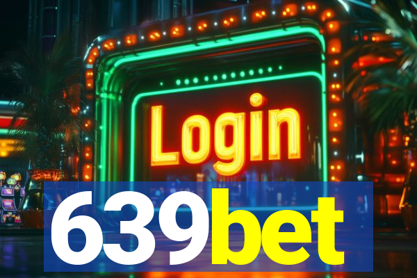 639bet